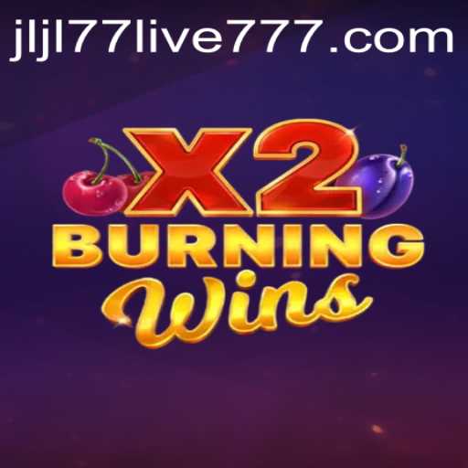Exploring the Excitement of BurningWinsX2 and the Influence of jljl77 live