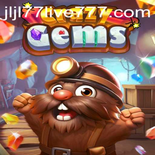 Dive into the Gem-studded World of CrazyGems and Uncover the Thrill of jljl77 Live