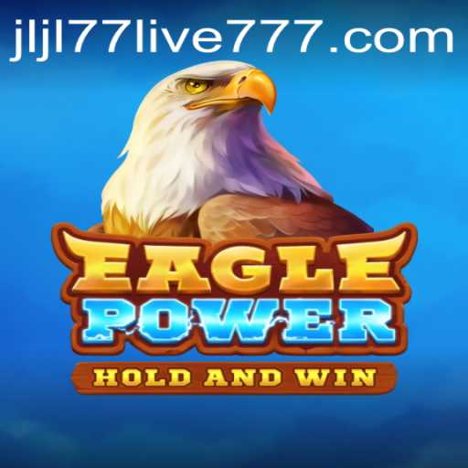 EaglePower: Exploring the Strategy and Excitement in the Game and jljl77 Live Dynamics
