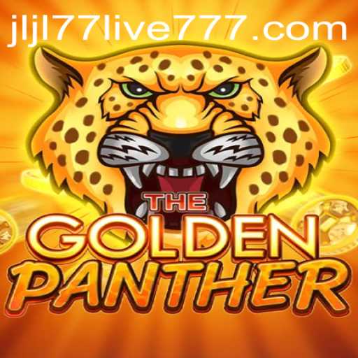 The Thrilling Universe of GOLDENPANTHER: A Journey with jljl77 live
