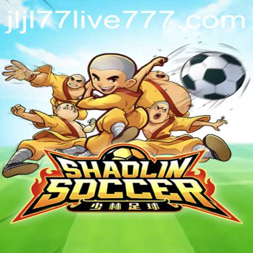 Shaolin Soccer: An Immersive Game Experience with jljl77 live